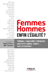 Femmes-Hommes : enfin l'égalité ?